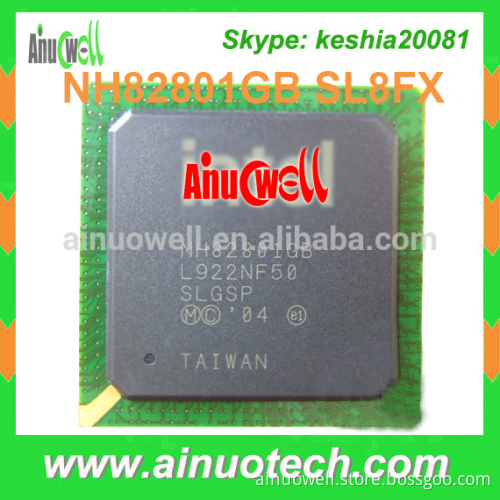 Genuine New laptop ic NH82801GB SL8FX AF82801IBM SLB8Q NH82801GB SL8FX NH82801GBM NH82801IO Notebook IC Mainboard BGA GPU